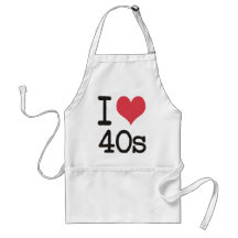 I Love 40s Products & Designs! Apron