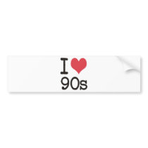 I Love 90s Products & Designs! Bumper Sticker