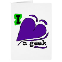 I Love a Geek cards