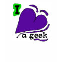 I Love a Geek t-shirts