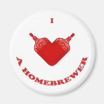 I Love a Homebrewer Refrigerator Magnet