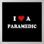 I Love A Paramedic Print