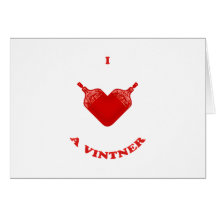 I Love a Vintner Cards