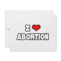 I Love Abortion