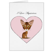 I Love Abyssinians Card