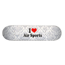 I love Air Sports Custom Skate Board