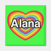 I love Alana, rainbow heart Magnets