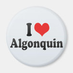 I Love Algonquin Refrigerator Magnets