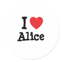 I love Alice heart T-Shirt Round Sticker