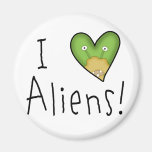 I Love Aliens Fridge Magnets