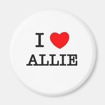 I Love Allison Magnets