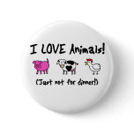 I Love Animals Vegetarian Pins
