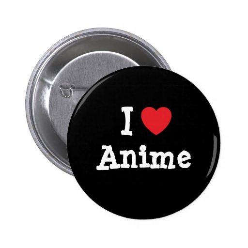 I love Anime heart custom personalized Button