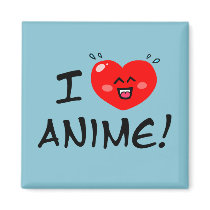 I Love Anime