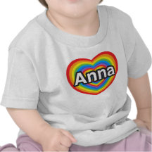 I love Anna. I love you Anna. Heart Tee Shirt