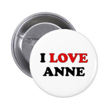 I Love Anne Pinback Button