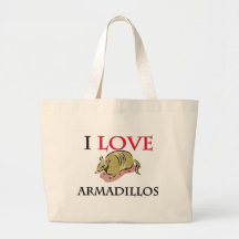 I Love Armadillos Bag
