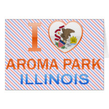 I Love Aroma Park, IL Greeting Cards