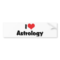 I Love Astrology Bumper Stickers