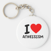 I Love Atheism Key Chains