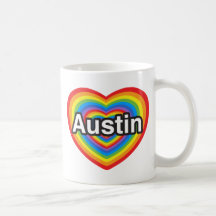I love Austin. I love you Austin. Heart Coffee Mugs