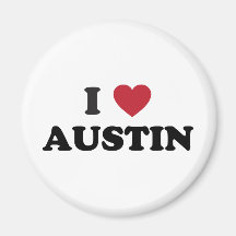 I Love Austin Magnet