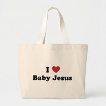 I love baby jesus tote bag