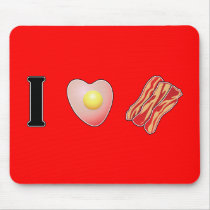 I Love Bacon ... and I Love You Mouse Pad