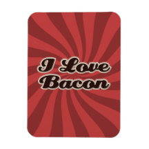 I Love Bacon Flex Magnet