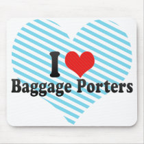 I Love Baggage Porters Mouse Pads