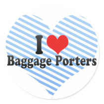I Love Baggage Porters Round Stickers