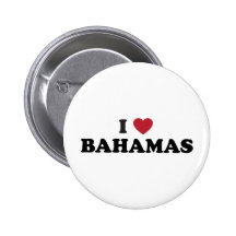 I Love Bahamas Buttons