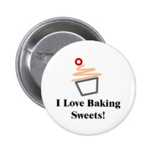 I Love Baking Sweets Button