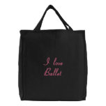 I love Ballet embroidered tote bag