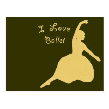 I Love Ballet Post Card