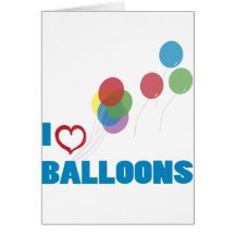 i love balloons greeting card
