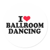 I love Ballroom dancing Sticker
