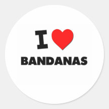 I Love Bandanas Round Stickers