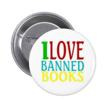 I LOVE BANNED BOOKS PINS