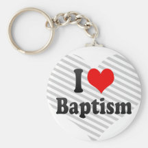 I love Baptism Key Chains