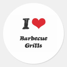 I Love BARBECUE GRILLS Round Stickers