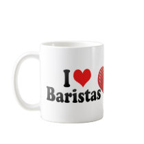 I Love Baristas Mug