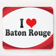 I Love Baton Rouge, United States Mouse Pads
