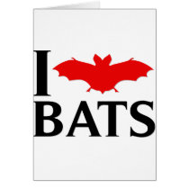 I Love Bats Card