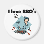 I Love BBQs T-shirts and Gifts Fridge Magnets