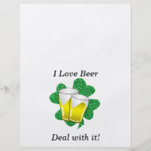 I love beer deal with it shamrock flyers