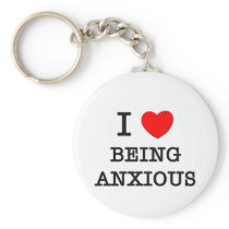 I Love Being Anxious