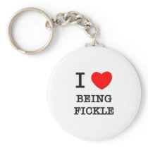 I Love Being Fickle