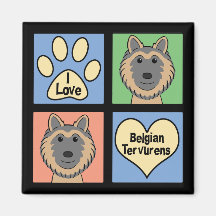 I Love Belgian Tervurens Magnet