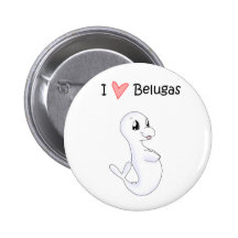 I Love Belugas Button